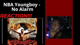 NBA Youngboy - No Alarm | REACTION