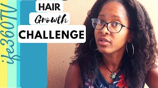 Ready for a HAIR GROWTH Challenge?? | Natural Hair