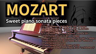 MOZART Sweet Piano Sonata Pieces