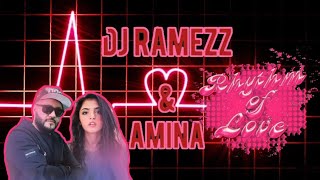 Dj Ramezz & Amina - Rhythm Of Love 🔊🎶💕