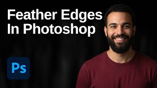 How To Feather Edges In Photoshop (2026 Easy Guide)