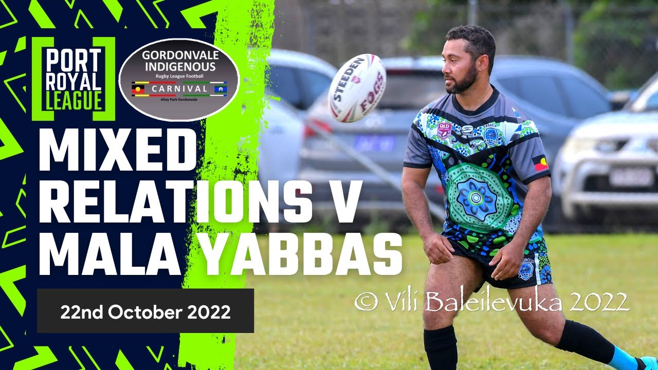 Mixed Relations v Mala Yabbas Full Match Replay GIRLC 2022 YouTube