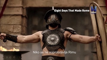 8 Days That Made Rome Start Ser