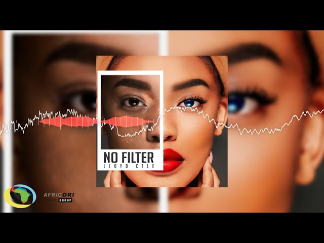 Watch Lloyd Cele - No Filter (Official Audio) on YouTube Watch Lloyd Cele - No Filter (Official Audio) on YouTube