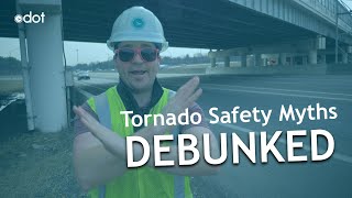 Tornado Myths DEBUNKED
