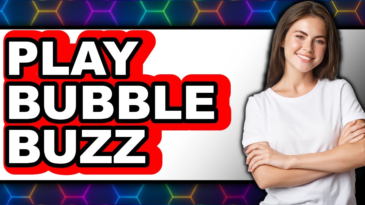 How To Play Bubble Buzz - Easy Guide - YouTube