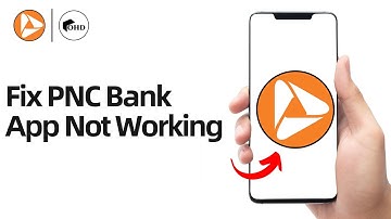 How To Fix PNC Bank Mobile Banking App Not Working 2024 (iOS/Android)