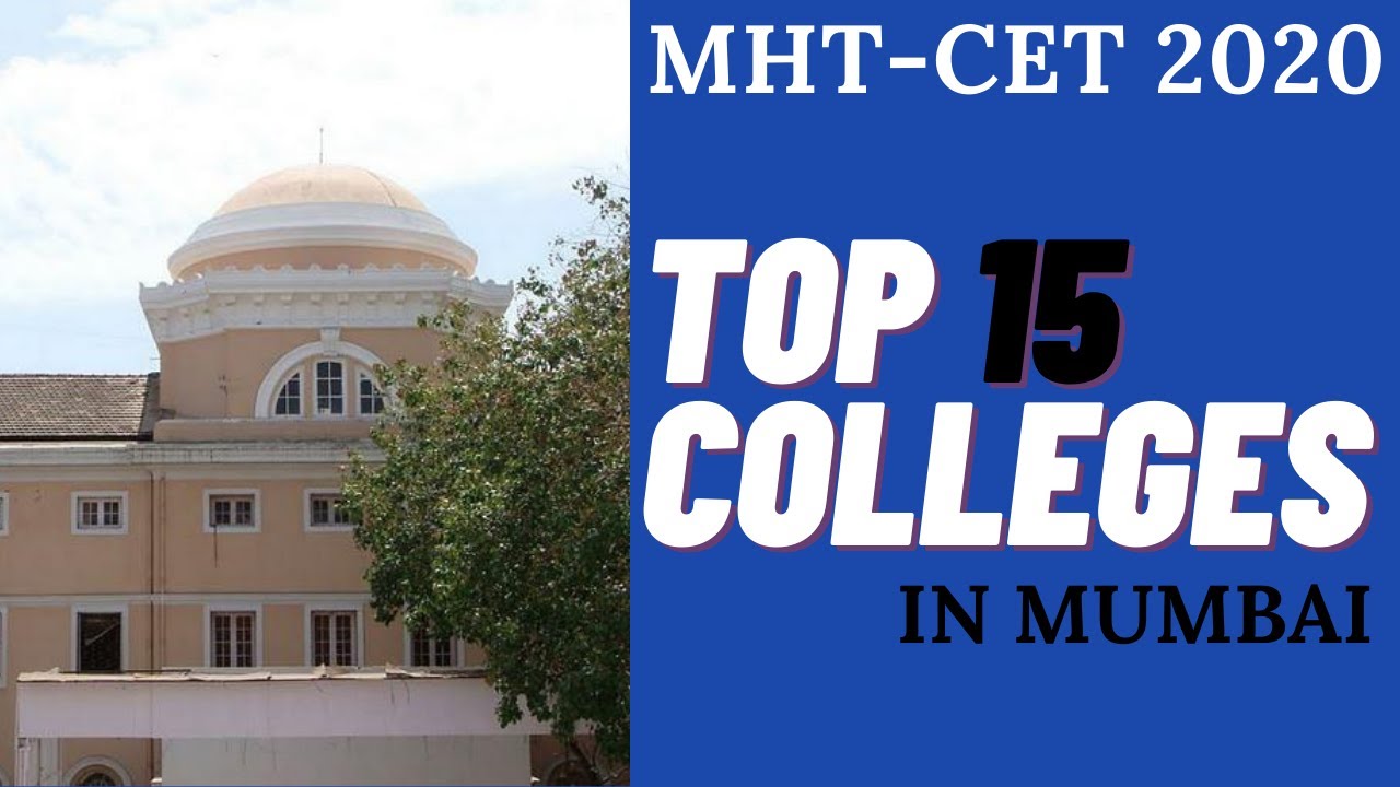 TOP COLLEGES IN MUMBAI MHT CET 2020 COUNSELLING TOP COLLEGES FOR top-colleges-in-mumbai-mht-cet-2020-counselling-top-colleges-for