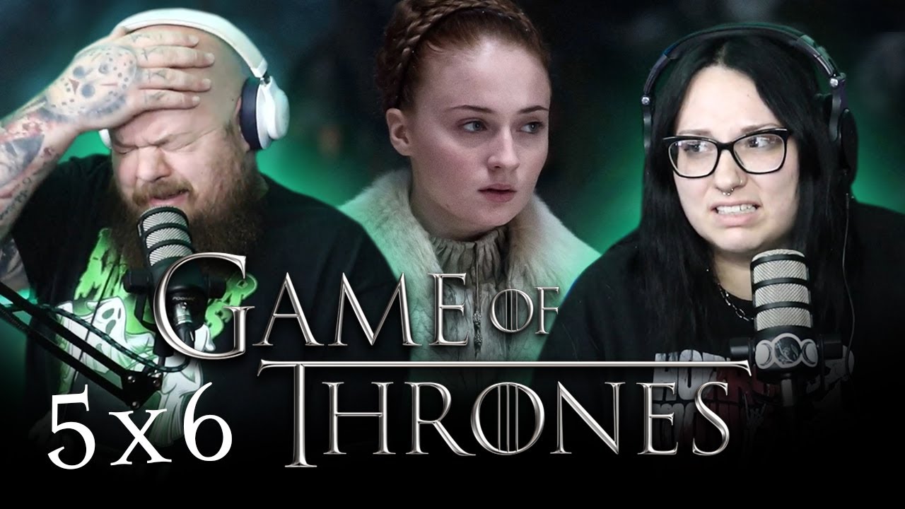 Unbowed, Unbent, Unbroken | GAME OF THRONES [5x6] (REACTION)