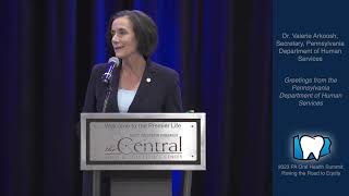 2023 PA Oral Health Summit -"Greetings from PA Dept. of Human Services Secretary Valerie Arkoosh"