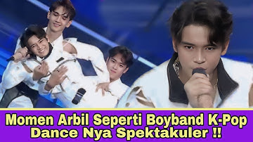 Momen Arbil Seperti Boyband K-Pop Dancenya Spektakuler!!