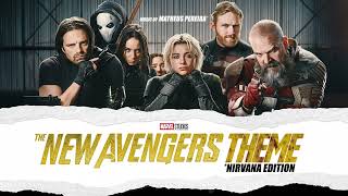 The New Avengers Theme (*Nirvana Edition)