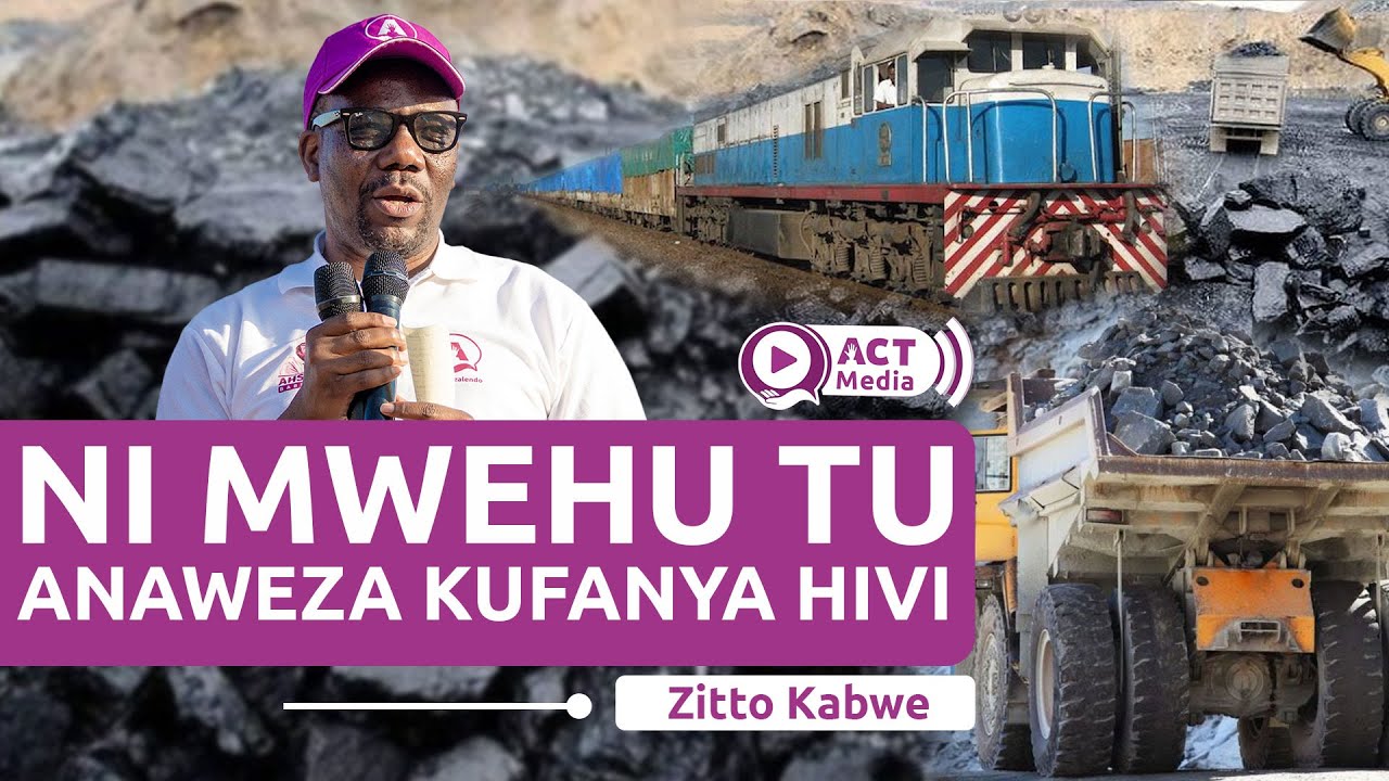 Zitto Kabwe: Mchuchuma na Luganga Inaweza Kuingiza Trilioni za Fedha, Serikali Inapoteza Fedha Nje