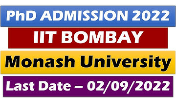 phd admission 2022 || IIT BOMBAY PHD || IIT BOMBAY Monash University || Last Date - 02/09/2022