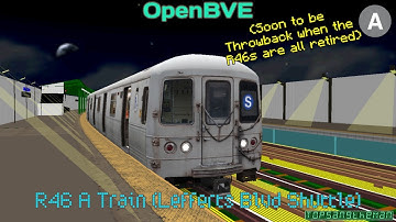 OpenBVE (Soon to be Throwback) - R46 A Train (Lefferts Blvd Shuttle)