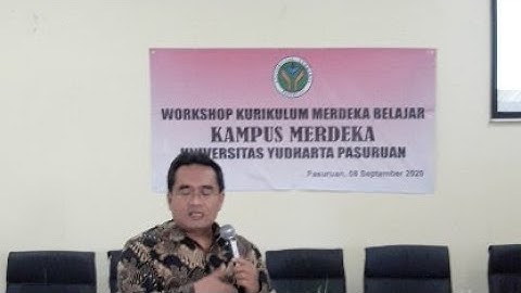 Workshop Kurikulum Merdeka Belajar Universitas Yudharta
