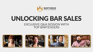 Unlocking Bar Sales | Exclusive Q&A Session with Top Bartenders