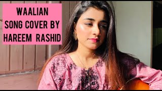 Waalian | Cover | Hareem Rashid | Harnoon