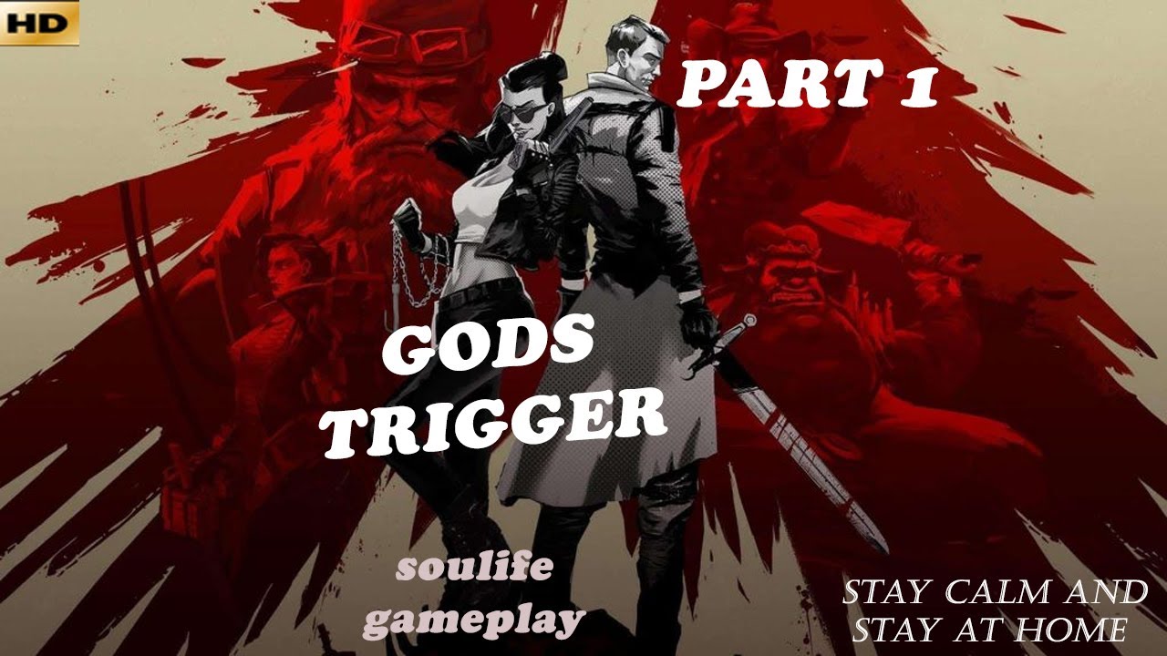 God's Trigger Part 1