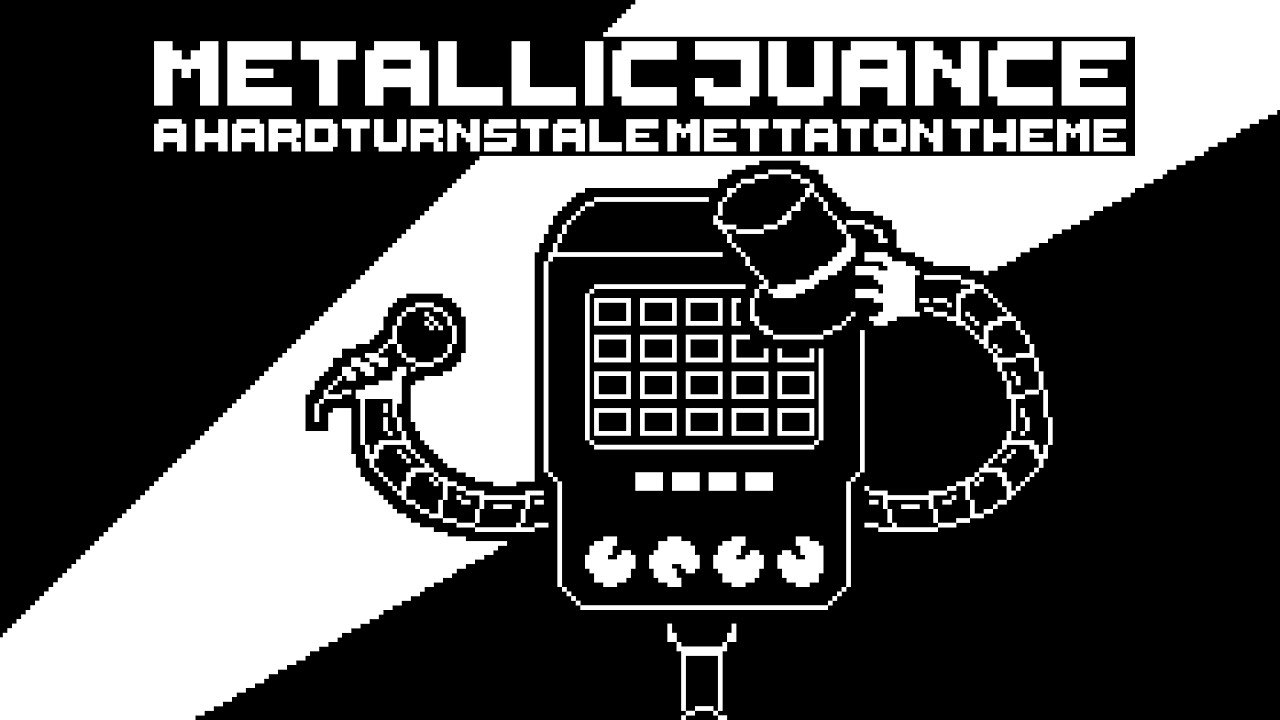 3K subs special! Mettallic Juance! (HardTurnsTale Mettaton Song)