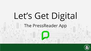 Let’s Get Digital - Introduction to the PressReader App screenshot 5