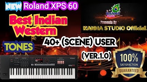 Roland XPS 60(Ver.1.0) Best Indian& Western #Tones #new #kanhastudioofficial