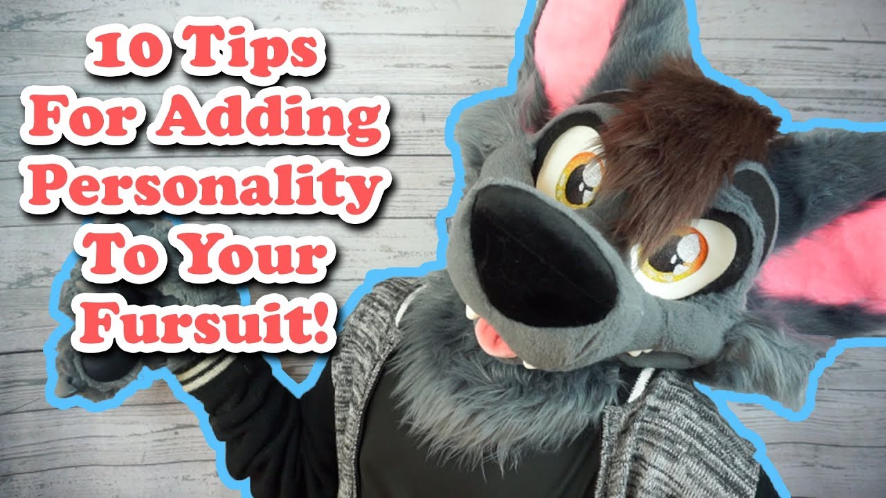10 Tips For Adding Personality To Your Fursuit!