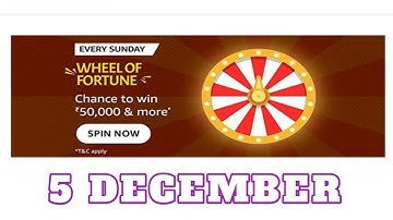Amazon Funzone Every Sunday Wheel of Fortune Spin and Win Answers Today|5 December | Daily Quiz Time