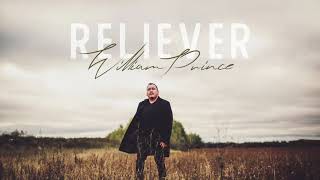 William Prince - Reliever (Official Audio)