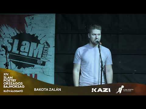 Bakota Zalán - XIV. Slam Poetry Országos Bajnokság - Előválogatók 2026