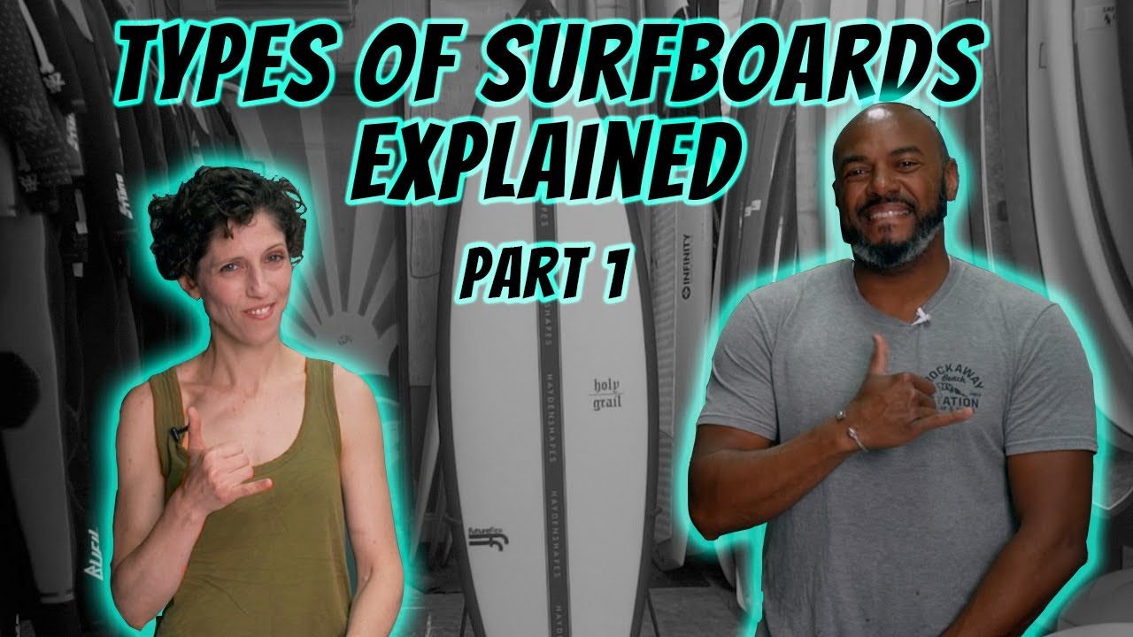 An Overview on Surfboard Shapes - Different Types of Surfboards ...