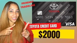 $2000 Toyota Credit Card With Soft Pull To Prequalify! Credit Builder Primary Tradeline! screenshot 1