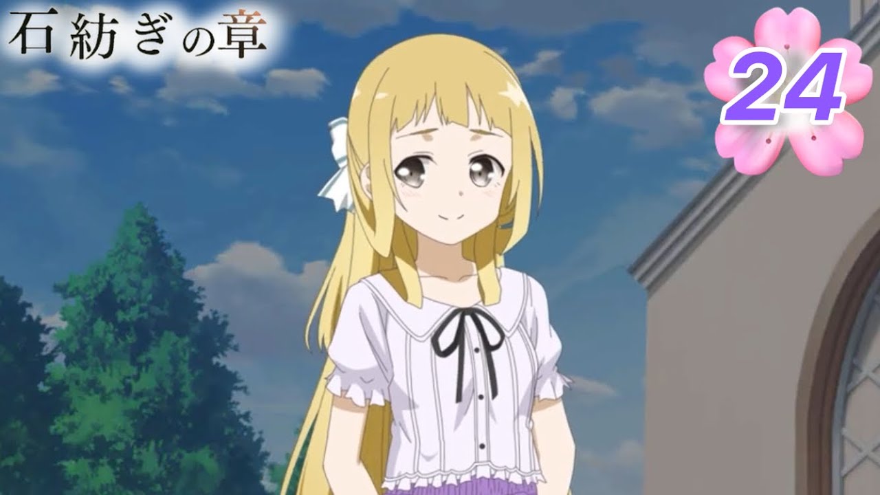 YuYuYu] Stone Spinning Chapter Episode 24 
