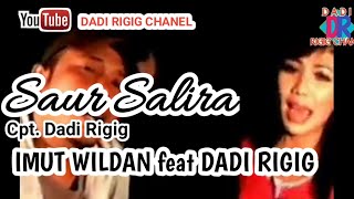 Download lagu POP SUNDA Saur Salira cipt. Dadi Rigig || vocal. Imut Wildan feat Dadi Rigig ||