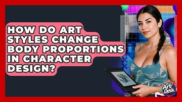 How Do Art Styles Change Body Proportions In Character Design? - The Virtual Art Desk