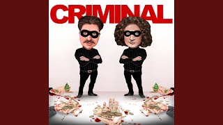 Criminal Criminal