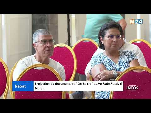 Rabat: Screening of the documentary "Do Bairro" at the 9th Fado Festival Morocco
