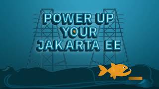 Payara - Power Up Your Jakarta EE