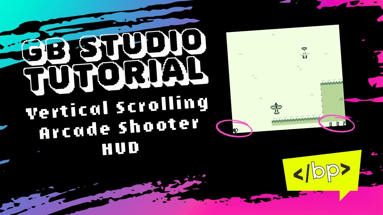 GB Studio Tutorial: Vertical Scrolling Shooter Part 10: HUD - YouTube