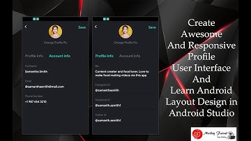 Create Awesome Profile User Interface and learn affective and responsive designs in Android Studio