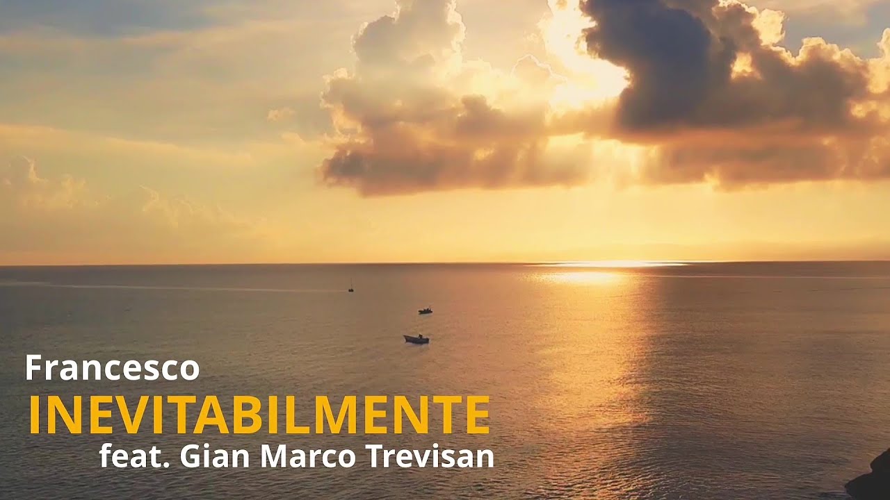 Inevitabilmente - Francesco Buonomo (feat. Gian Marco Trevisan)
