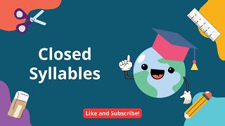 Closed Syllables