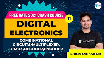 Digital Electronics | Combinational Circuits - Multiplexer, DeMux, Decoder, Encoder | Lec 11 | GATE