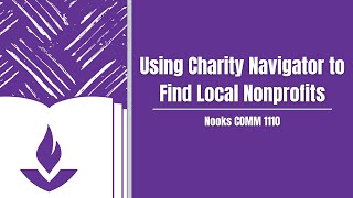 COMM 1110: Using Charity Navigator to Find Local Nonprofits