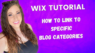 Wix Blog Tutorial: How to Customize and Link to Specific Blog Categories