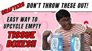 super simple!!!  Useful Idea For Empty Tissue Boxez!