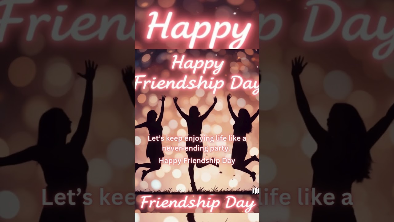 Happy Friendship Day To My Friend 👫 Friendship Day WhatsApp Status 