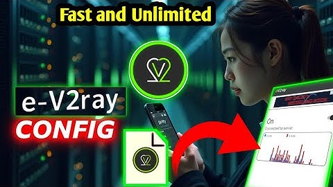 How to create an e-v2ray config file