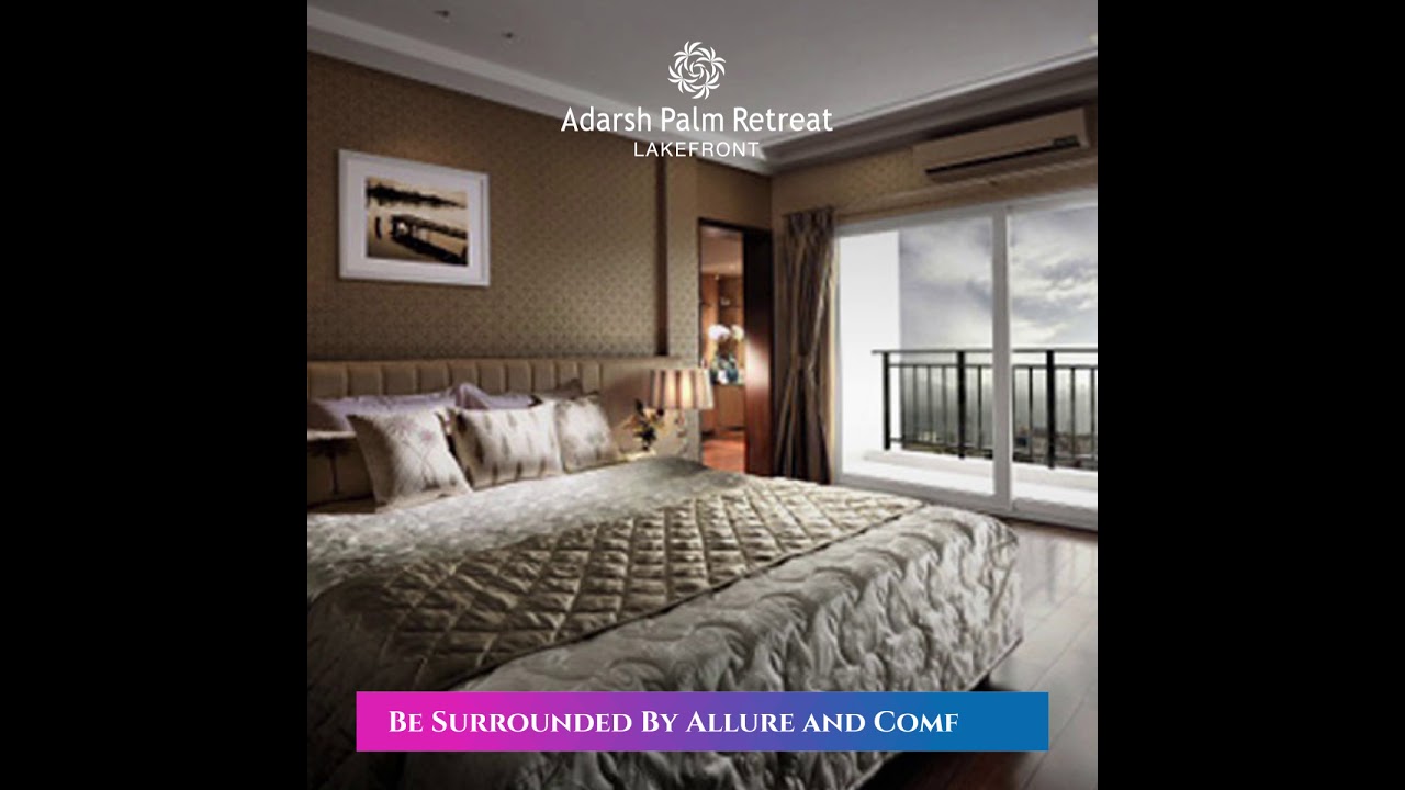 AdarshPalmRetreatLakefront | Cherish the lifestyle that concurs with luxury