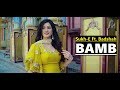 BAMB Song | Sukh-E Muzical Doctorz Feat. Badshah | Jaani | Lyrics | Latest Punjabi Songs 2018